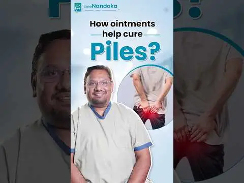 What are the best ointments for piles? | Dr. Praveen Koduru |