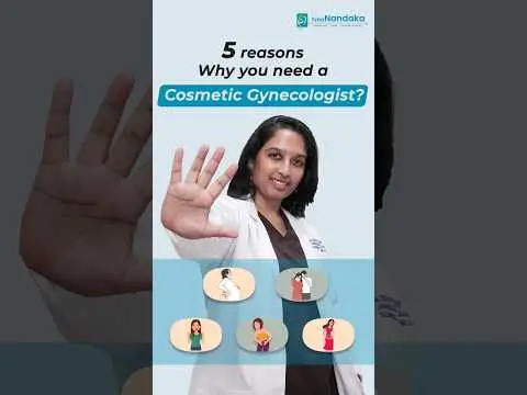 What is the need for Cosmetic Gynecology? 5 Reasons Explained by Dr. Deepthi |
