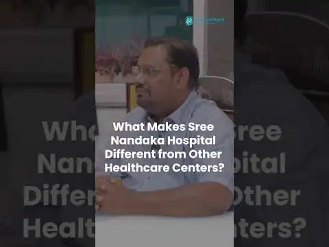What makes Sree Nandaka Hospital different from others? |